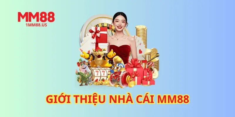 Giới thiệu nhà cái MM88